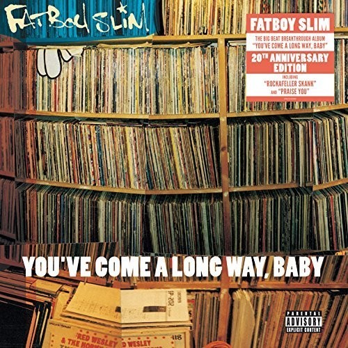 Fatboy slim you come - fatboy,